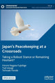Book cover of: Japan’s Peacekeeping at a Crossroads. By: Hiromi Nagata Fujishige