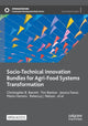Book cover of: Socio-Technical Innovation Bundles for Agri-Food Systems Transformation. By: Christopher  Barrett