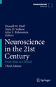 Book cover of: Neuroscience in the 21st Century. By: Donald W. Pfaff