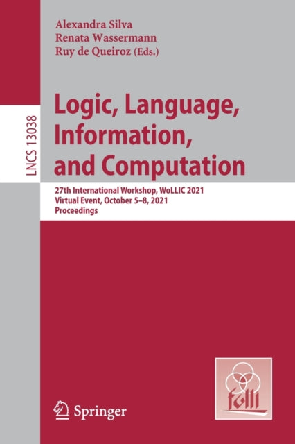 Book cover of: Logic, Language, Information, and Computation. By: Alexandra Silva