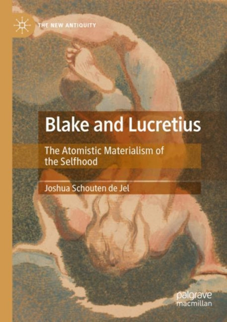 Book cover of: Blake and Lucretius. By: Joshua Schouten de Jel