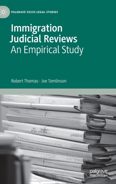 Book cover of: Immigration Judicial Reviews. By: Robert Thomas