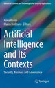 Book cover of: Artificial Intelligence and Its Contexts. By: Anna Visvizi