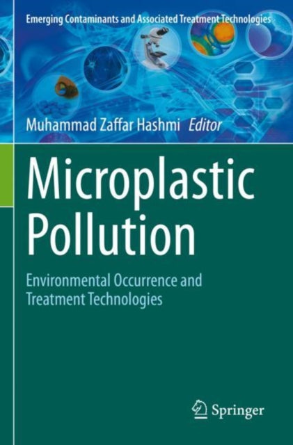 Book cover of: Microplastic Pollution. By: Muhammad Zaffar Hashmi