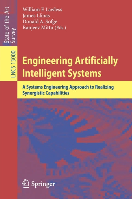 Book cover of: Engineering Artificially Intelligent Systems. By: William F. Lawless