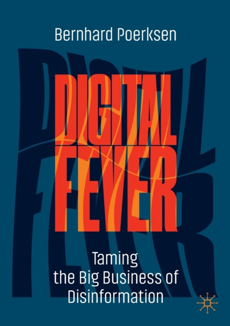 Book cover of: Digital Fever. By: Bernhard Poerksen