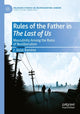 Book cover of: Rules of the Father in The Last of Us. By: J. Jesse Ramirez