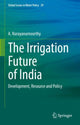 Book cover of: Irrigation Future of India. By: A. Narayanamoorthy
