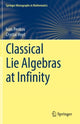 Book cover of: Classical Lie Algebras at Infinity. By: Ivan Penkov