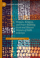 Book cover of: Women, Religion, and Peace-Building. By: Jaqueline Ogega