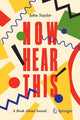 Book cover of: Now Hear This. By: John Naylor - undifferentiated