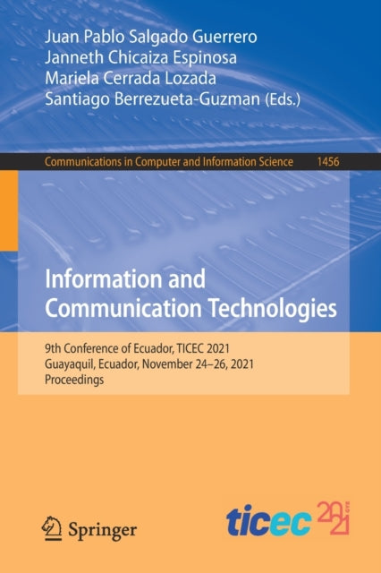 Book cover of: Information and Communication Technologies. By: Juan Pablo Salgado Guerrero