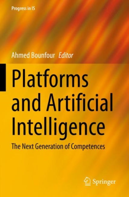 Book cover of: Platforms  and Artificial Intelligence. By: Ahmed Bounfour