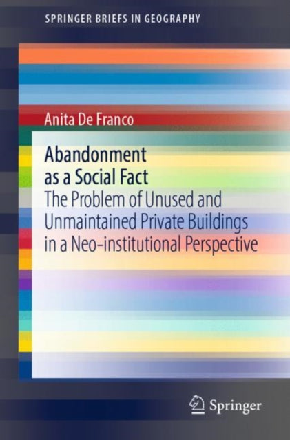 Book cover of: Abandonment as a Social Fact. By: Anita De Franco