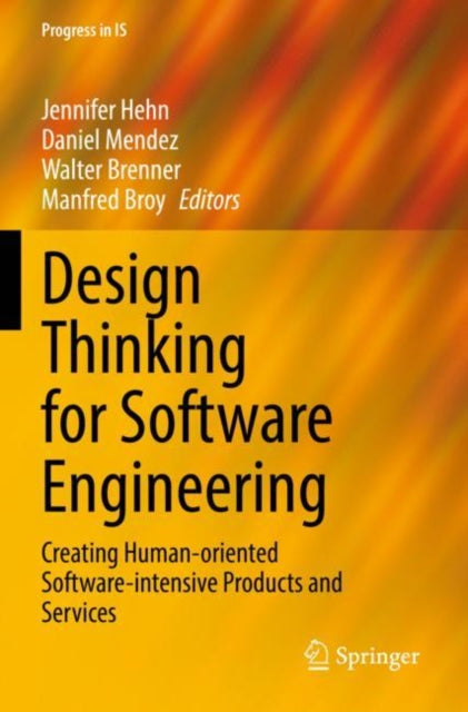 Book cover of: Design Thinking for Software Engineering. By: Jennifer Hehn