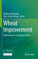 Book cover of: Wheat Improvement. By: Matthew P. Reynolds