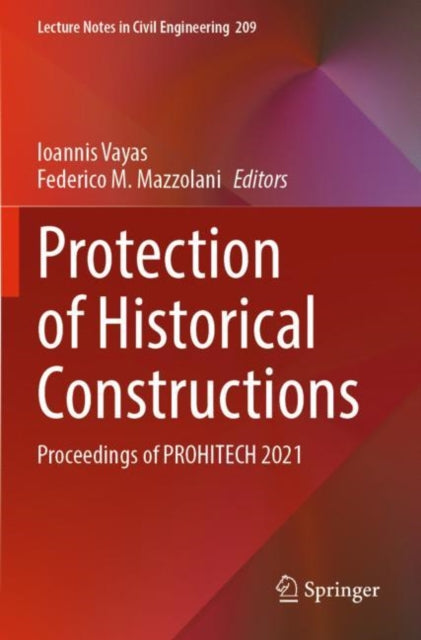Book cover of: Protection of Historical Constructions. By: Ioannis Vayas