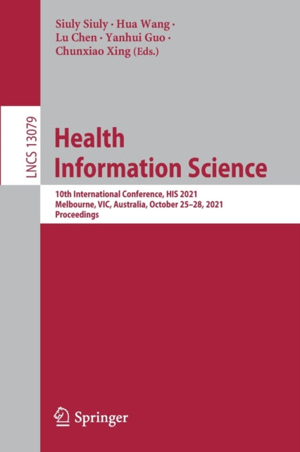 Book cover of: Health Information Science. By: Siuly Siuly