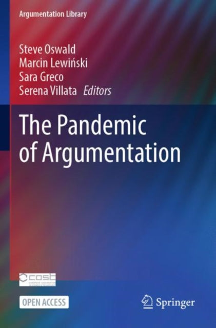 Book cover of: Pandemic of Argumentation. By: Steve Oswald