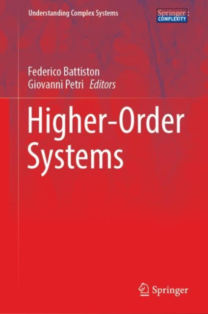 Book cover of: Higher-Order Systems. By: Federico Battiston