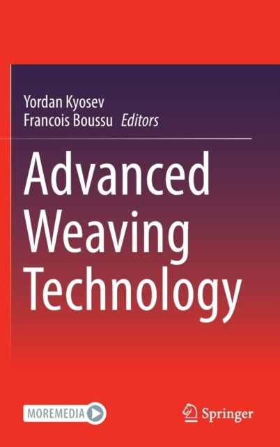 Book cover of: Advanced Weaving Technology. By: Yordan Kyosev