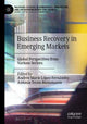 Book cover of: Business Recovery in Emerging Markets. By: Andrée Marie López-Fernández