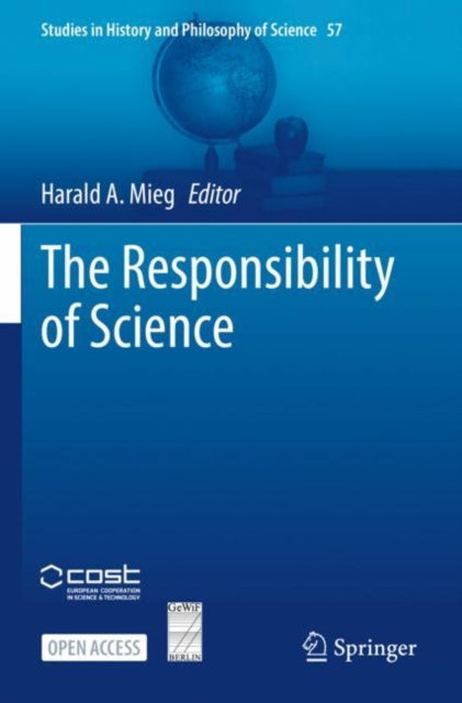 Book cover of: Responsibility of Science. By: Harald A. Mieg