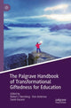 Book cover of: Palgrave Handbook of Transformational Giftedness for Education. By: Robert J. Sternberg