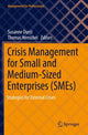 Book cover of: Crisis Management for Small and Medium-Sized Enterprises (SMEs). By: Susanne Durst