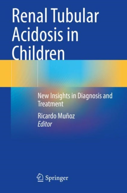 Book cover of: Renal Tubular Acidosis in Children
