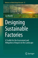 Book cover of: Designing Sustainable Factories. By: Lia Marchi
