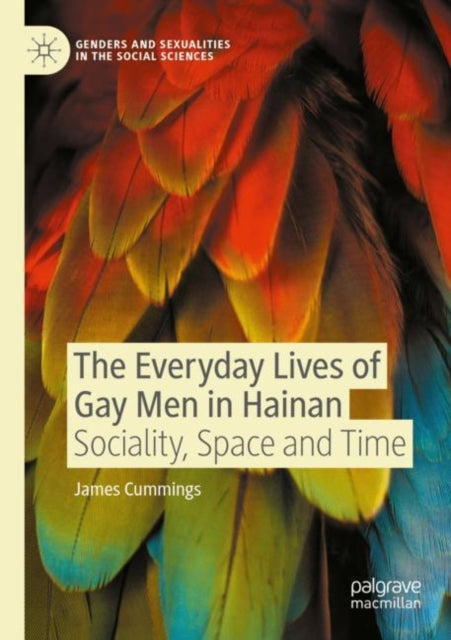 Book cover of: Everyday Lives of Gay Men in Hainan. By: James Cummings
