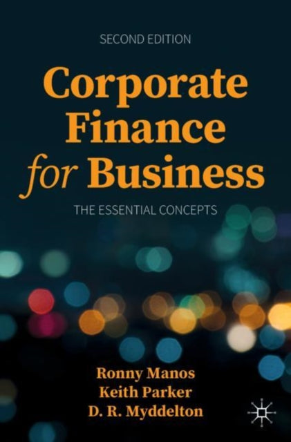 Book cover of: Corporate Finance for Business. By: Ronny Manos