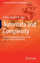 Book cover of: Automata and  Complexity. By: Andrew Adamatzky