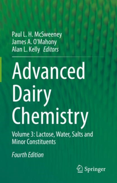 Book cover of: Advanced Dairy Chemistry. By: Paul L. H. McSweeney
