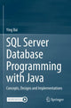 Book cover of: SQL Server Database Programming with Java. By: Ying Bai