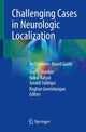 Book cover of: Challenging Cases in Neurologic Localization. By: Joel I. Shenker
