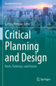 Book cover of: Critical Planning and Design. By: Camilla Perrone