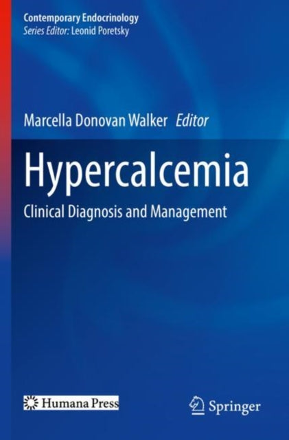 Book cover of: Hypercalcemia. By: Marcella Donovan Walker