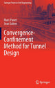 Book cover of: Convergence-Confinement Method for Tunnel Design. By: Marc Panet