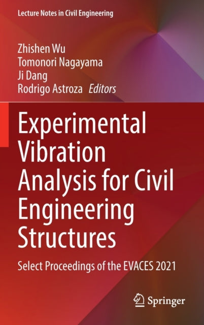 Book cover of: Experimental Vibration Analysis for Civil Engineering Structures. By: Zhishen Wu