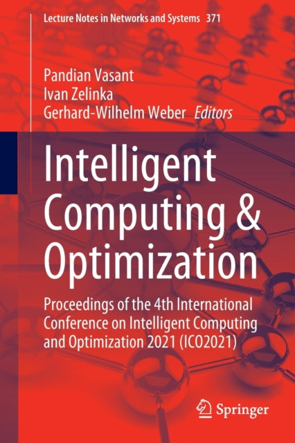 Book cover of: Intelligent Computing & Optimization. By: Pandian Vasant