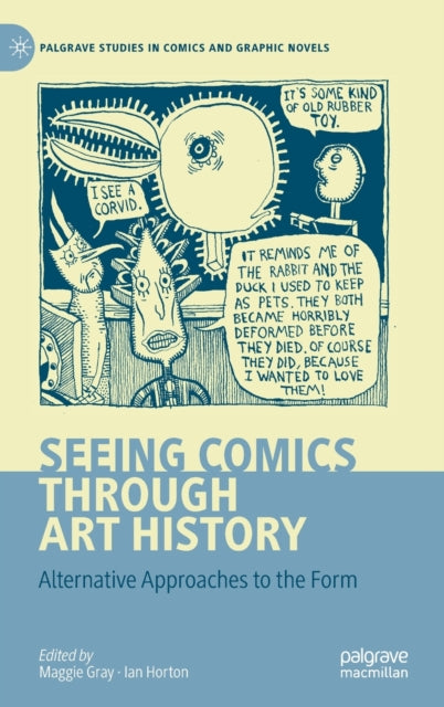 Book cover of: Seeing Comics through Art History. By: Ian Horton