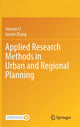 Book cover of: Applied Research Methods in Urban and Regional Planning. By: Yanmei Li