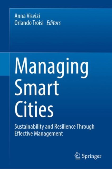 Book cover of: Managing Smart Cities. By: Anna Visvizi