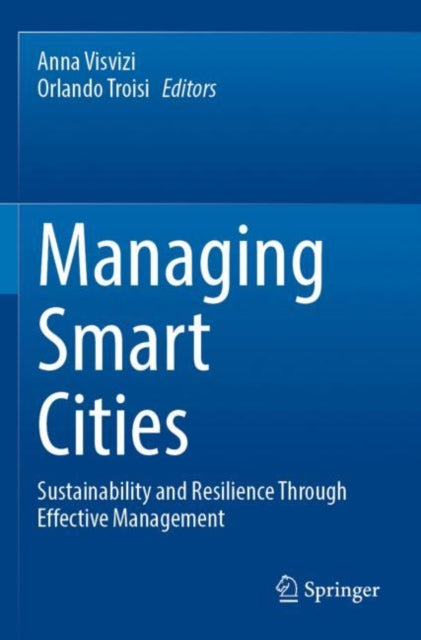 Book cover of: Managing Smart Cities. By: Anna Visvizi
