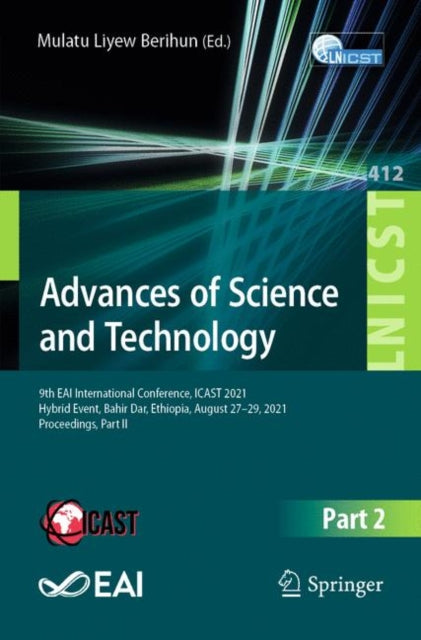Book cover of: Advances of Science and Technology. By: Mulatu Liyew Berihun