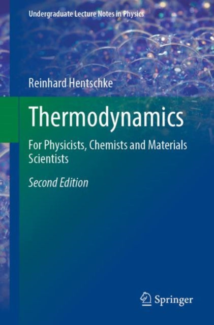 Book cover of: Thermodynamics. By: Reinhard Hentschke