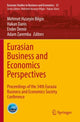 Book cover of: Eurasian Business and Economics Perspectives