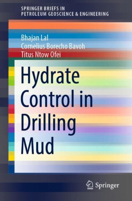 Book cover of: Hydrate Control in Drilling Mud. By: Bhajan Lal